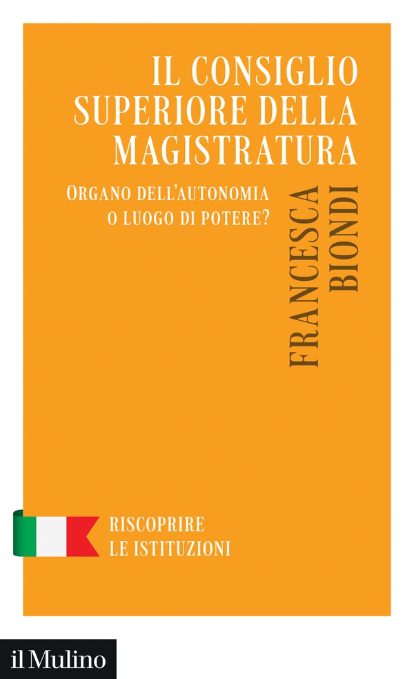 Il Consiglio superiore della magistratura - Librerie.coop Il Consiglio superiore della magistratura - Librerie.coop