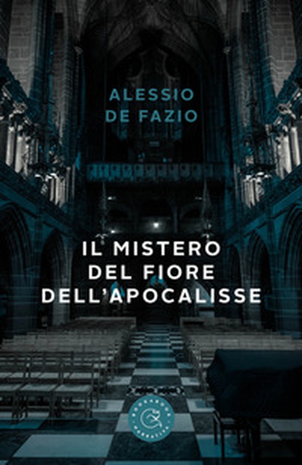 Il mistero del fiore dell'Apocalisse - Librerie.coop Il mistero del fiore dell'Apocalisse - Librerie.coop
