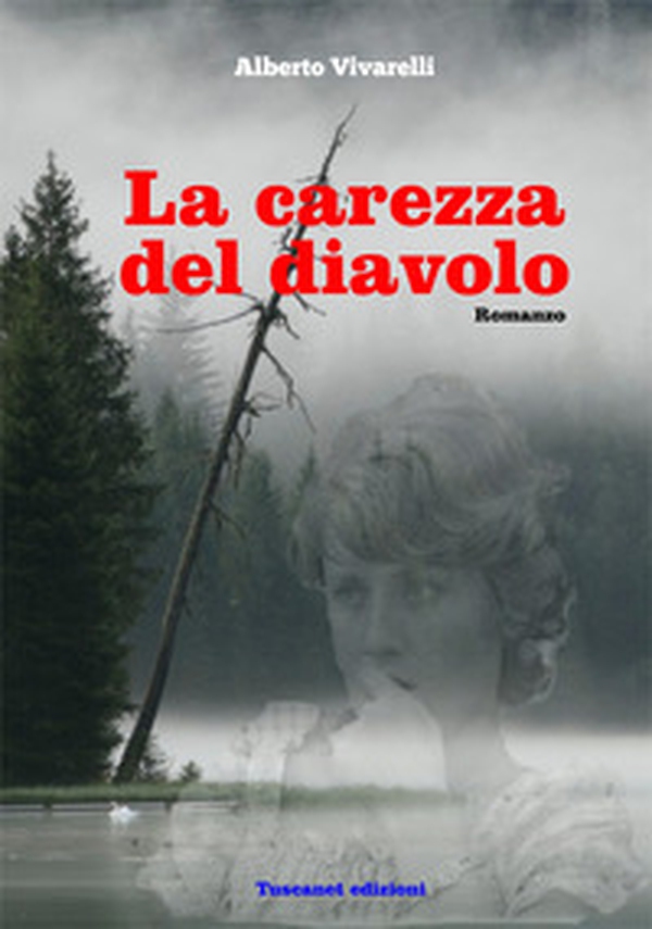 La carezza del diavolo - Librerie.coop La carezza del diavolo - Librerie.coop
