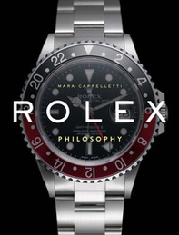 Rolex philosophy. Ediz. italiana - Librerie.coop