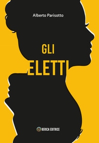 Gli Eletti - Librerie.coop Gli Eletti - Librerie.coop