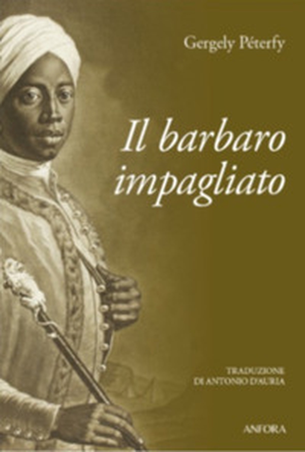 Il barbaro impagliato - Librerie.coop