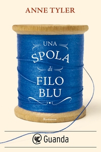 Una spola di filo blu - Librerie.coop