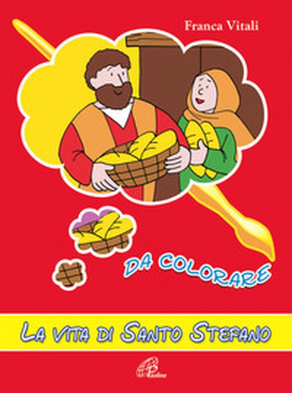 La vita di santo Stefano da colorare - Librerie.coop La vita di santo Stefano da colorare - Librerie.coop
