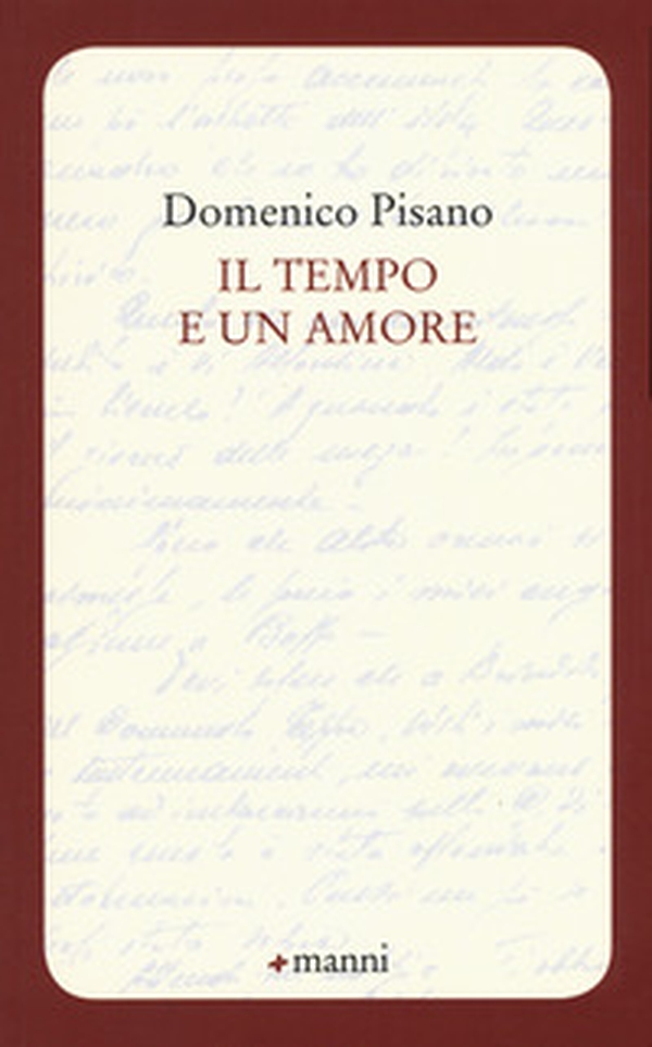 Il tempo e un amore - Librerie.coop