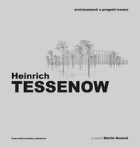 Heinrich Tessenow. Avvicinamenti e progetti iconici - Librerie.coop