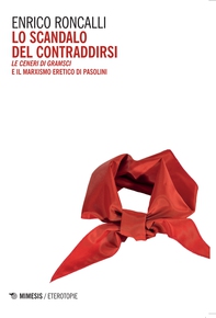 Lo scandalo del contraddirsi - Librerie.coop