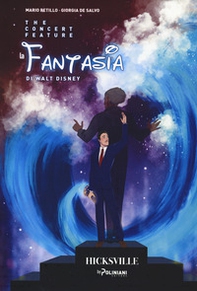 La fantasia di Walt Disney. The concert feature - Librerie.coop