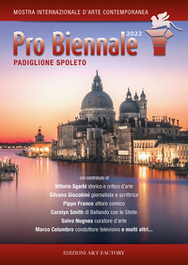 Pro Biennale. Padiglione Spoleto - Librerie.coop Pro Biennale. Padiglione Spoleto - Librerie.coop