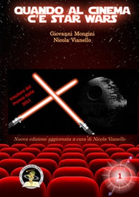 Quando al cinema c'è Star Wars - Librerie.coop