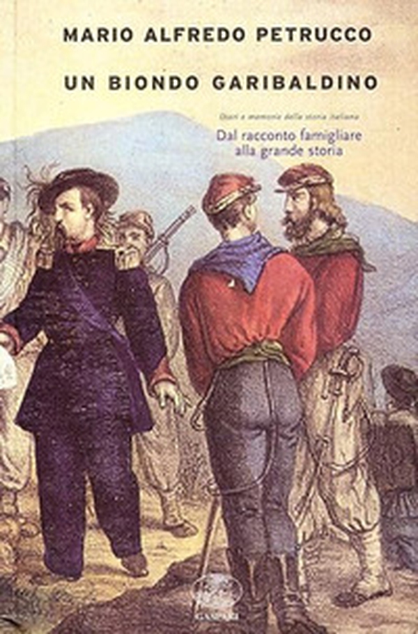 Un biondo garibaldino - Librerie.coop