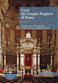 Canti del tempio maggiore di Roma - Vol. 1 - Librerie.coop