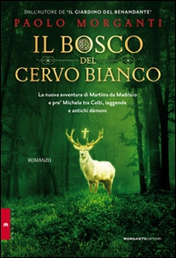 Il bosco del cervo bianco - Librerie.coop