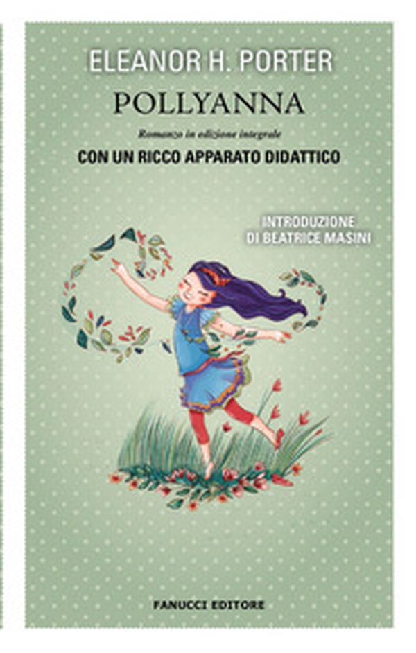 Pollyanna - Librerie.coop Pollyanna - Librerie.coop