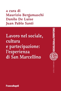 Lavoro nel sociale, cultura e partecipazione: l'esperienza di San Marcellino - Librerie.coop Lavoro nel sociale, cultura e partecipazione: l'esperienza di San Marcellino - Librerie.coop