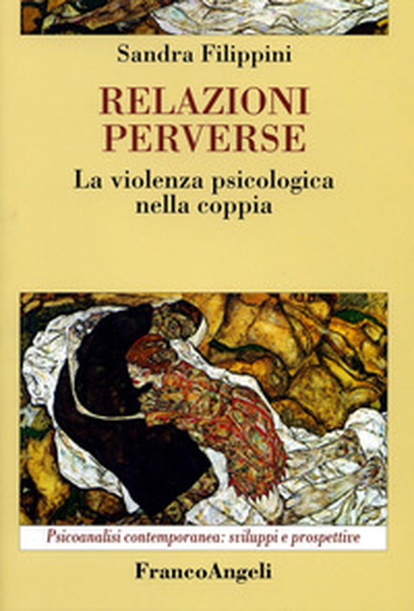 Relazioni perverse. La violenza psicologica nella coppia - Librerie.coop Relazioni perverse. La violenza psicologica nella coppia - Librerie.coop