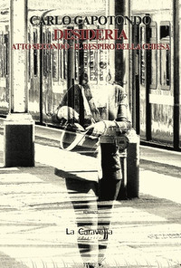 Desideria - Vol. 2 - Librerie.coop Desideria - Vol. 2 - Librerie.coop