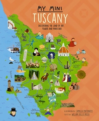 My mini Tuscany. Discovering the land of art, towers and Pinocchio. Cover San Gimignano - Librerie.coop