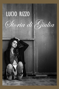 Storia di Giulia - Librerie.coop
