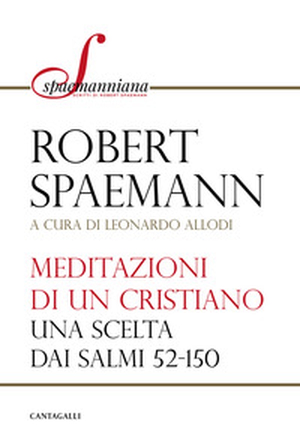 Meditazioni di un cristiano. Una scelta dai salmi 52-150 - Librerie.coop Meditazioni di un cristiano. Una scelta dai salmi 52-150 - Librerie.coop