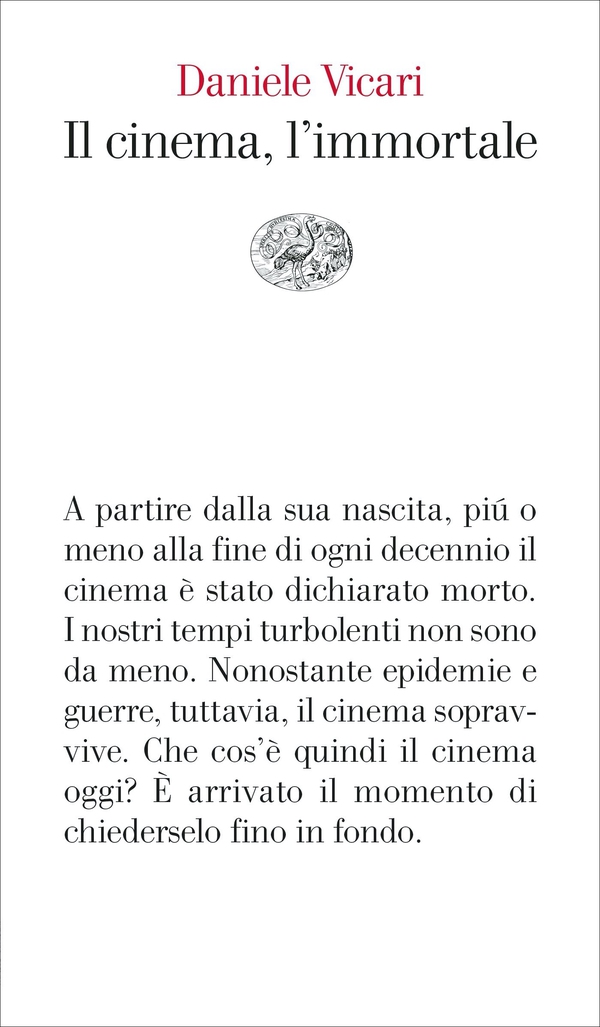 Il cinema, l'immortale - Librerie.coop Il cinema, l'immortale - Librerie.coop