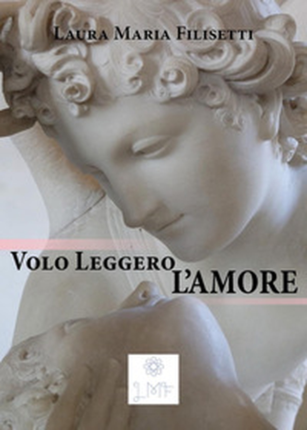 Volo leggero, l'amore - Librerie.coop Volo leggero, l'amore - Librerie.coop