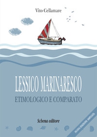 Lessico marinaresco etimologico e comparato - Librerie.coop