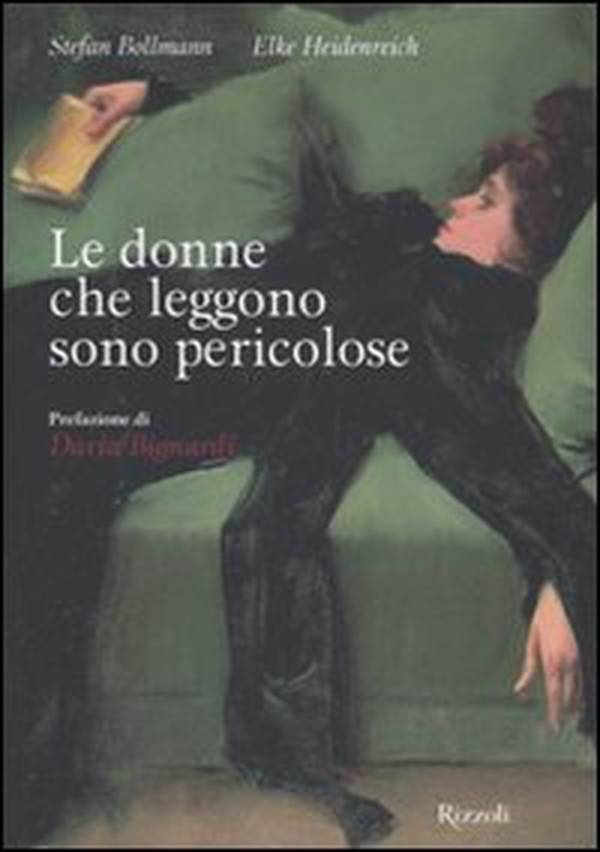 Le donne che leggono sono pericolose - Librerie.coop Le donne che leggono sono pericolose - Librerie.coop