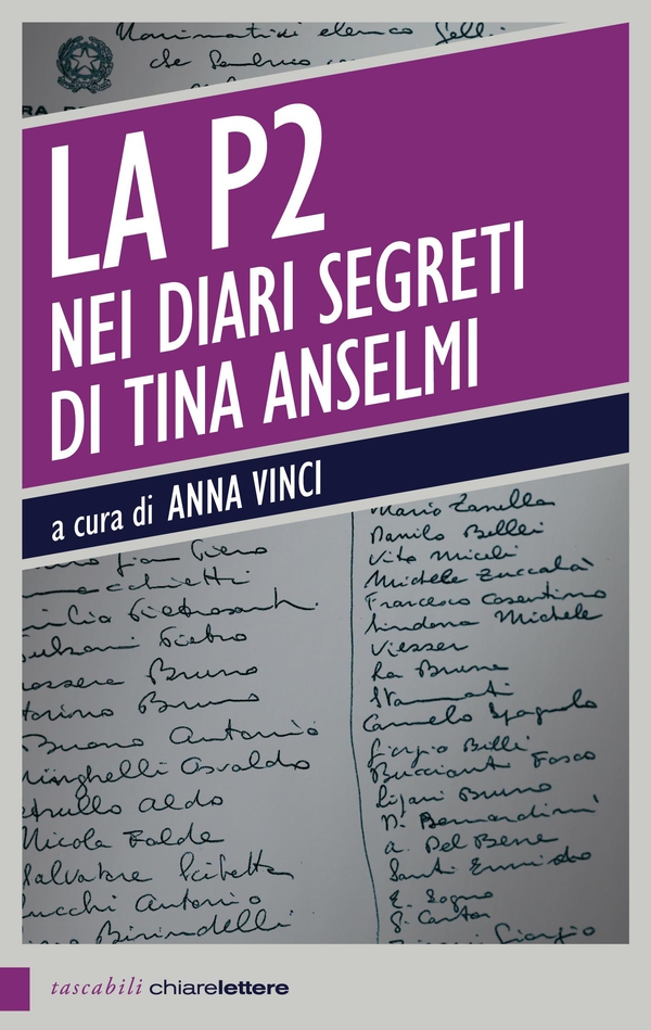 La P2 nei diari segreti di Tina Anselmi - Librerie.coop La P2 nei diari segreti di Tina Anselmi - Librerie.coop