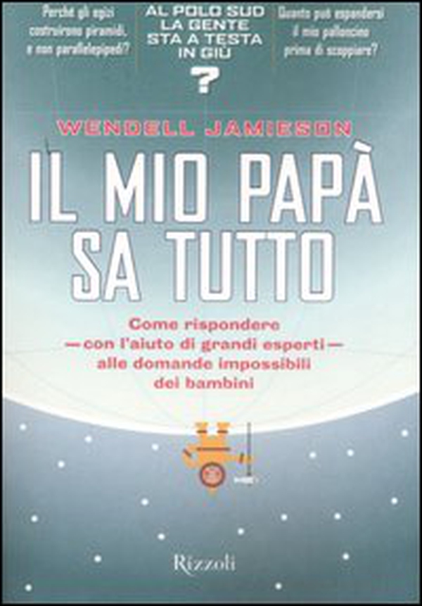 Il mio papà sa tutto - Librerie.coop Il mio papà sa tutto - Librerie.coop