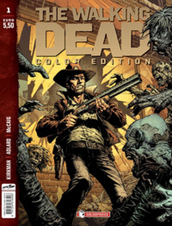 The walking dead. Color edition - Vol. 1 - Librerie.coop The walking dead. Color edition - Vol. 1 - Librerie.coop