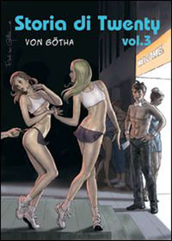 Storia di Twenty - Vol. 3 - Librerie.coop Storia di Twenty - Vol. 3 - Librerie.coop