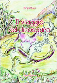 Il viaggio del dinosauro - Librerie.coop