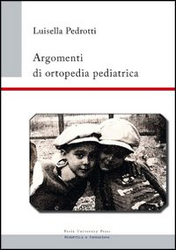 Argomenti di ortopedia pediatrica - Librerie.coop Argomenti di ortopedia pediatrica - Librerie.coop