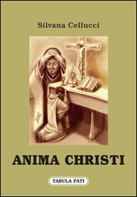 Anima Christi - Librerie.coop Anima Christi - Librerie.coop