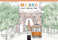 Milano. Card coloring book. Ediz. italiana e inglese - Librerie.coop