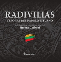Radivilias. L'epopea del popolo lituano. Ediz. italiana e latina - Librerie.coop