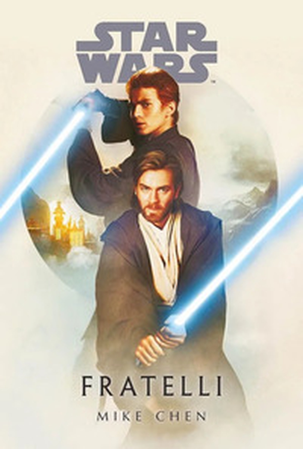 Fratelli. Star Wars - Librerie.coop Fratelli. Star Wars - Librerie.coop