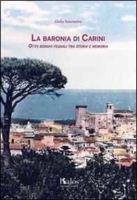La baronìa di Carini, otto borghi feudali tra storia e memoria - Librerie.coop