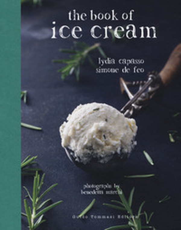 The book of ice cream - Librerie.coop The book of ice cream - Librerie.coop