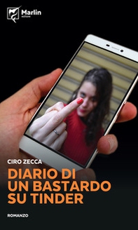 Diario di un bastardo su Tinder - Librerie.coop