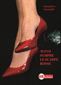 Avevo sempre le scarpe rosse - Librerie.coop