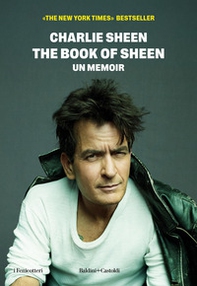 The book of Sheen. Un memoir - Librerie.coop