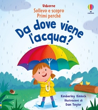 Da dove viene l'acqua? - Librerie.coop Da dove viene l'acqua? - Librerie.coop