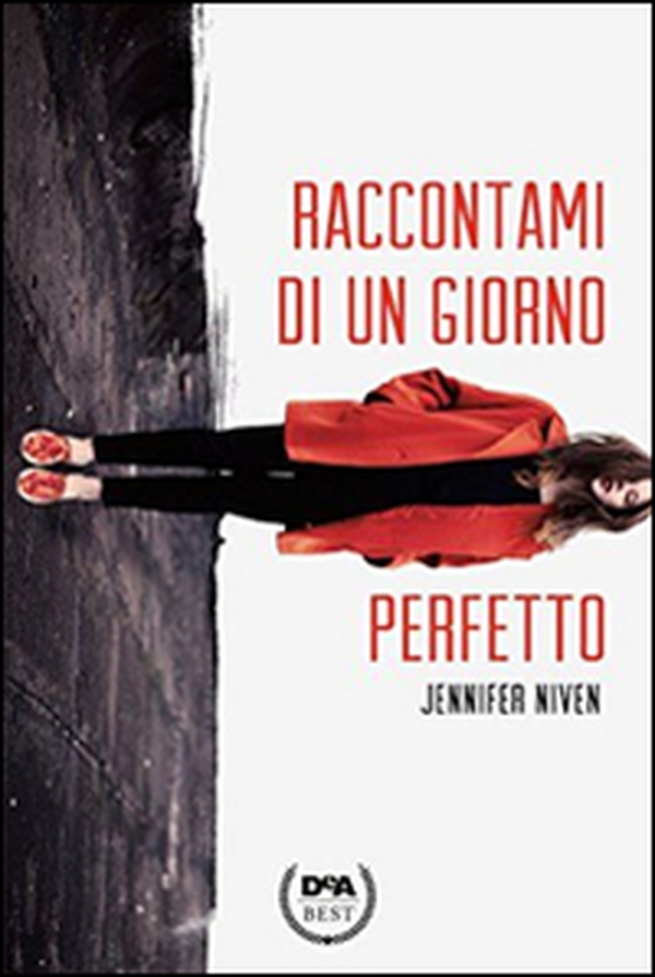 Raccontami di un giorno perfetto - Librerie.coop Raccontami di un giorno perfetto - Librerie.coop