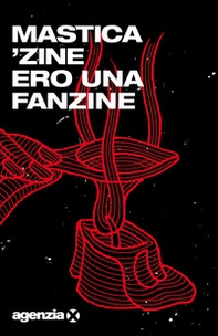 Ero una fanzine - Librerie.coop