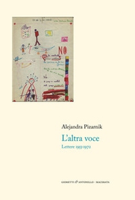 L'altra voce. Lettere 1955-1972 - Librerie.coop