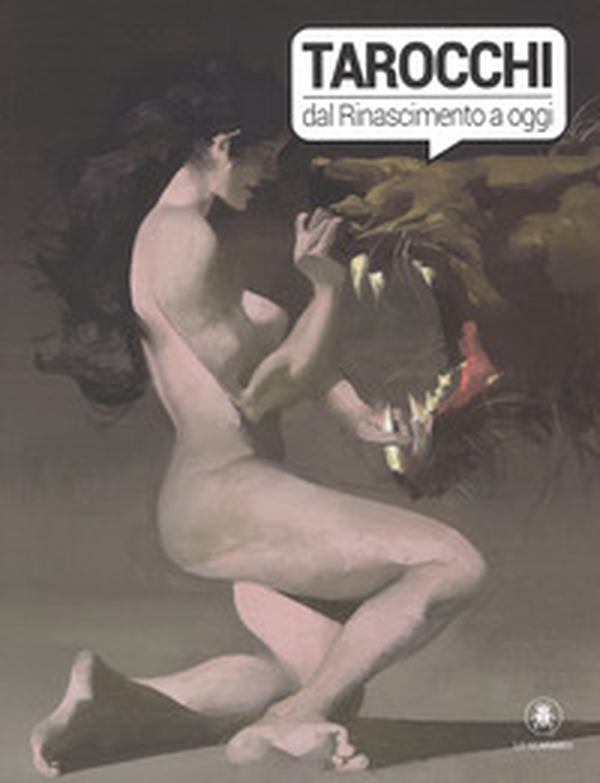 Tarocchi dal Rinascimento a oggi. Catalogo della mostra (Torino, 4 ottobre 2017-14 gennaio 2018) - Librerie.coop Tarocchi dal Rinascimento a oggi. Catalogo della mostra (Torino, 4 ottobre 2017-14 gennaio 2018) - Librerie.coop
