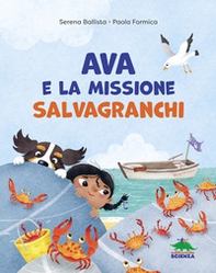 Ava e la missione salvagranchi - Librerie.coop