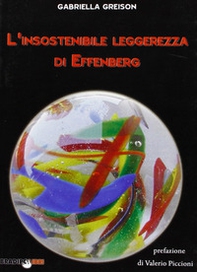 L'insostenibile leggerezza di Effenberg - Librerie.coop